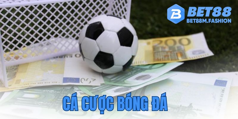 Cá Cược Bóng Đá Tại Bet88 - Đam Mê và Cơ Hội Thắng Lớn