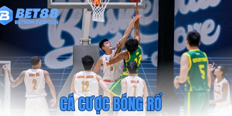 Cá Cược Bóng Rổ: Bí Kíp Thắng Lớn Tại Bet88