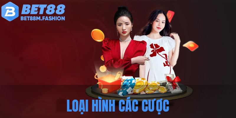 Loại Hình Cá Cược Phổ Biến Tại Bet88 Hiện Nay
